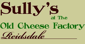 Sully's @ The Old Cheese Factory, Reidsdale